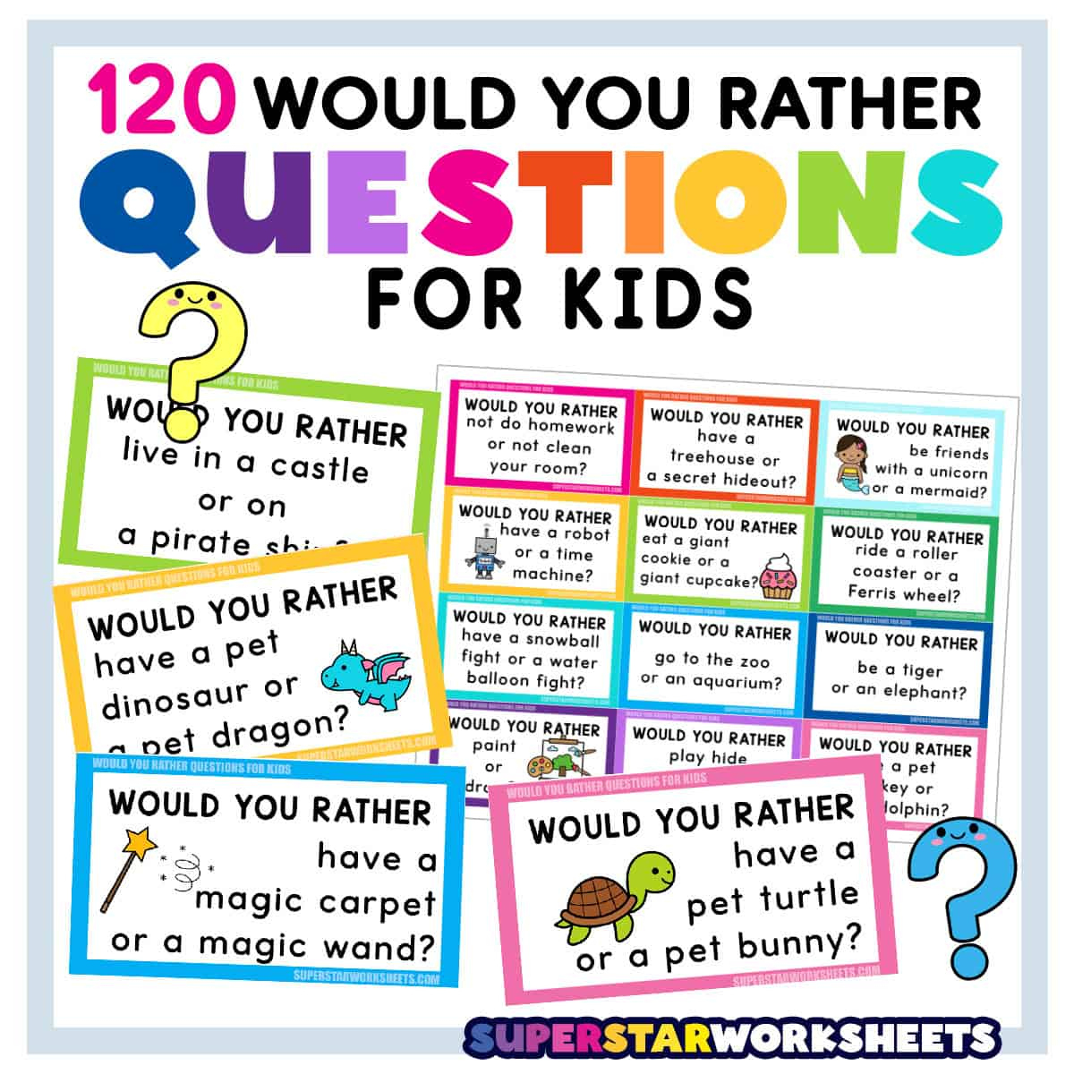 120 Would You Rather Questions For Kids - Superstar Worksheets for Kids Would You Rather Questions Printable
