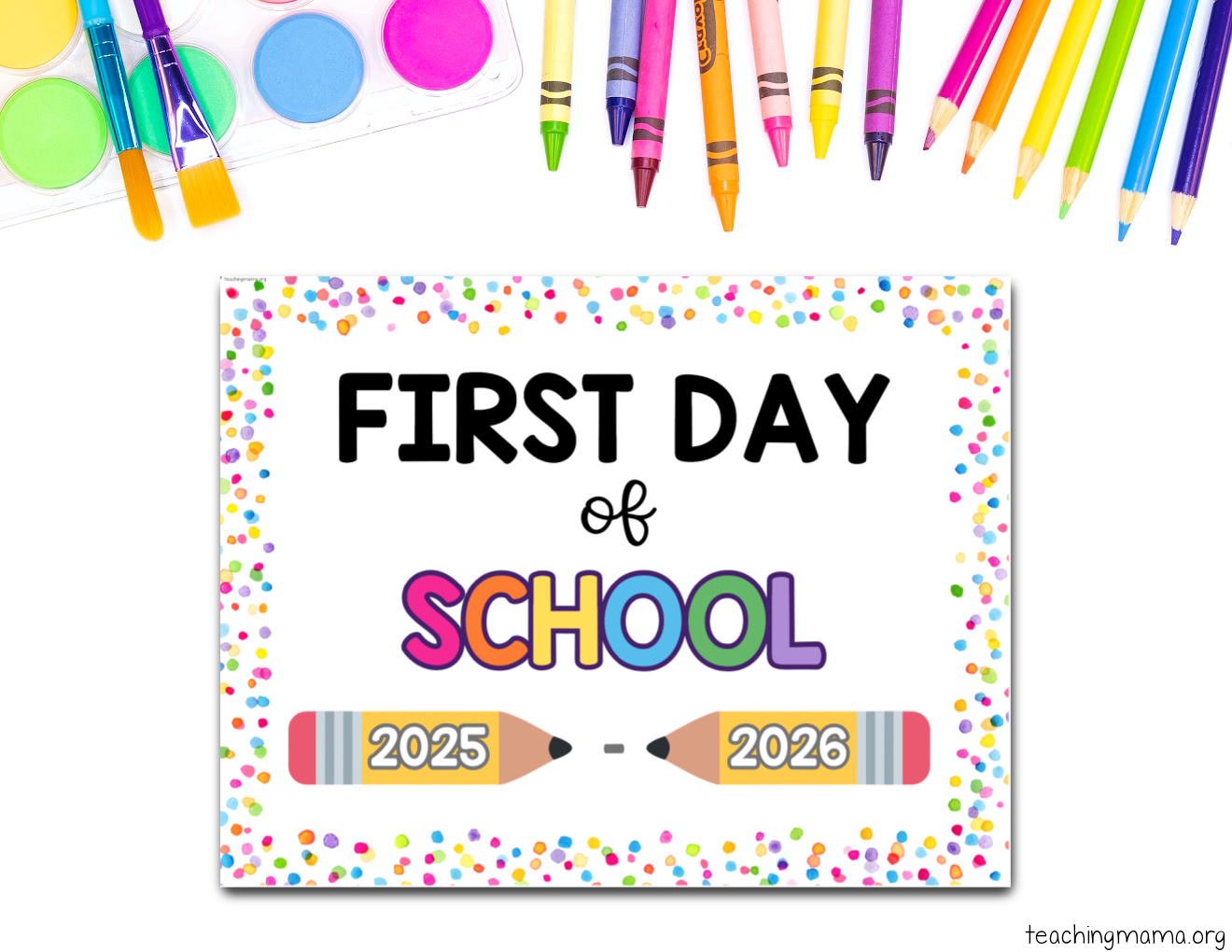 First Day Of School Signs Free Printable - Teaching Mama pertaining to My First Day Of School Printable