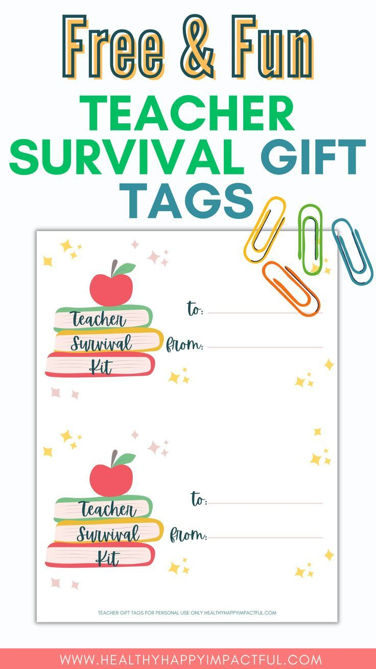 Free & Fun Teacher Survival Kit Gift Tags + Gift Ideas within Teacher Survival Kit Free Printable