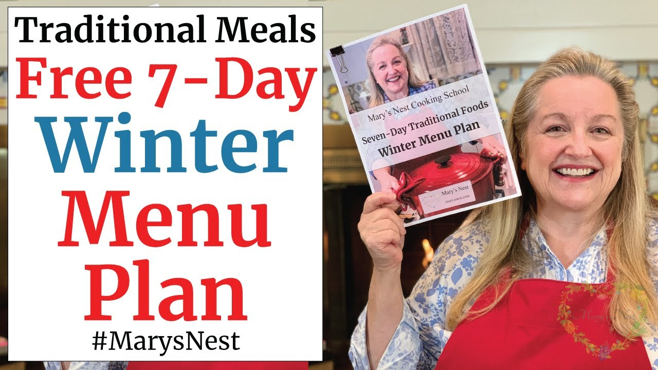 Free Printable 7-Day Traditional Foods Winter Menu Plan With Recipes - Make Meal Planning Easy! intended for Mary's Nest Printable Recipes