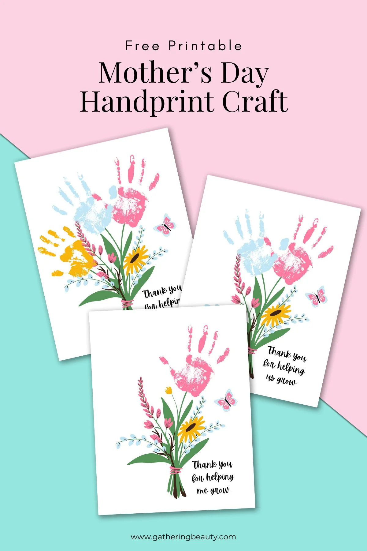Free Printable Mother'S Day Handprint Craft — Gathering Beauty pertaining to Mother'S Day Handprint Printables