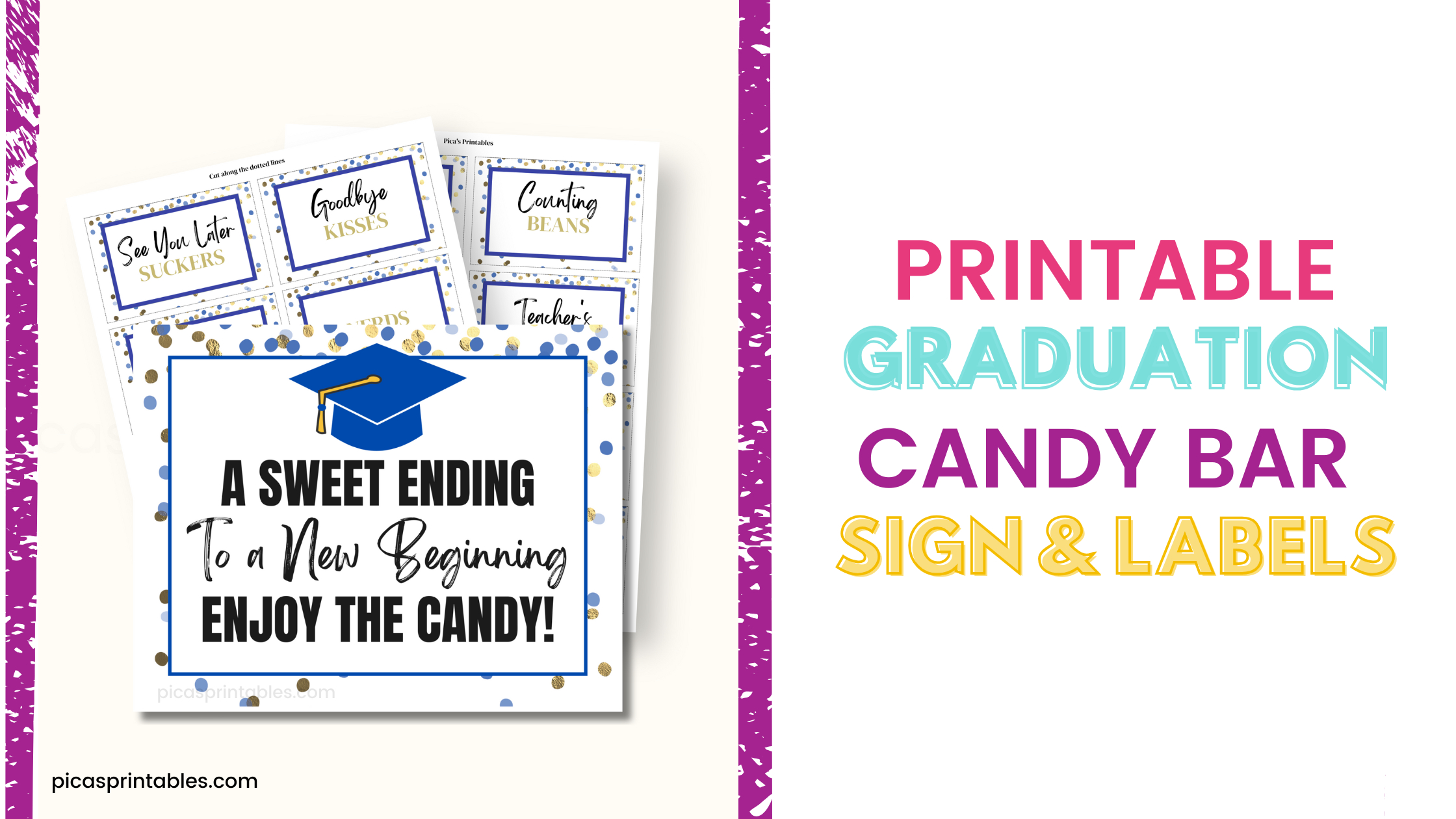 How To Use A Printable Graduation Candy Bar Sign At Your Grad throughout Free Printable Graduation Candy Buffet Signs