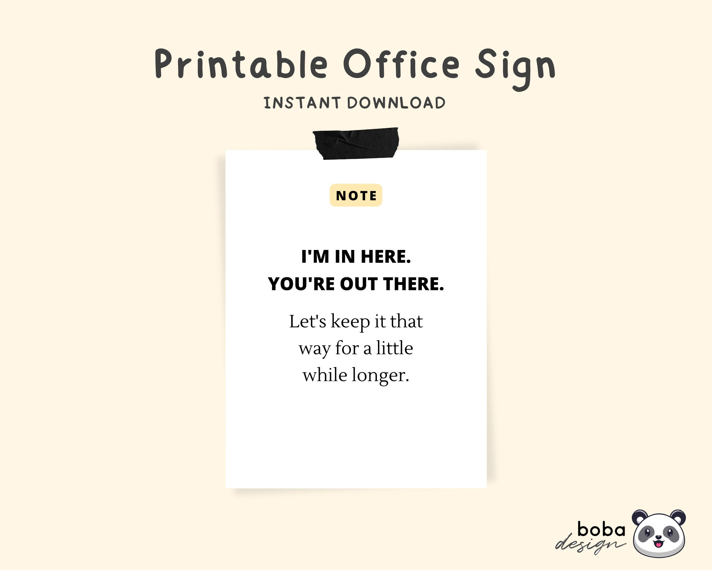 Office Signs Do Not Disturb Printable - I'M In Here And You'Re Out inside Out of Office Signs Printable