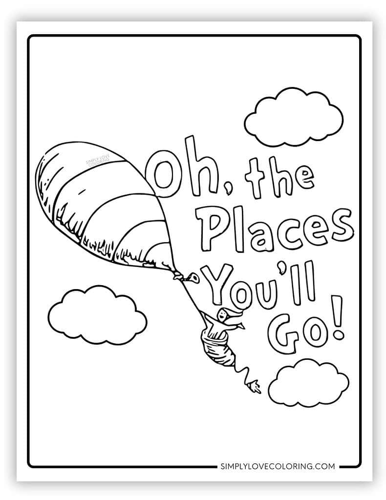Oh, The Places You'Ll Go Coloring Pages (Free Pdf Printables in Oh The Places You'Ll Go Printables