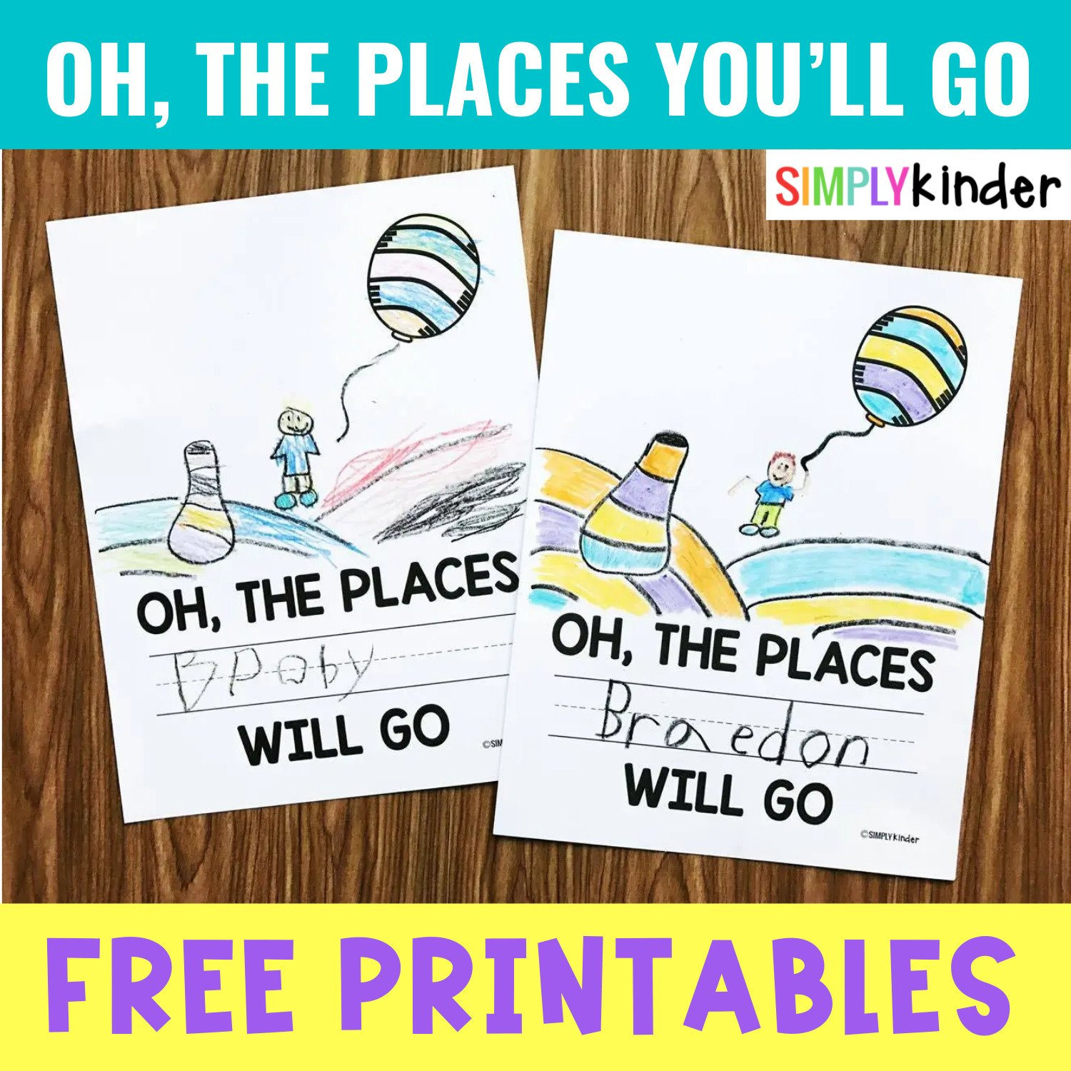 Oh, The Places You'Ll Go Printable - Simply Kinder in Oh the Places You'll Go Printables