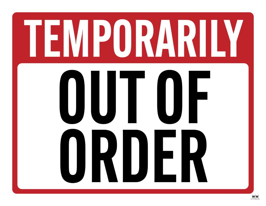 Out Of Order Signs - 25 Free Printable Signs | Printabulls intended for Bathroom Out Of Order Sign Printable