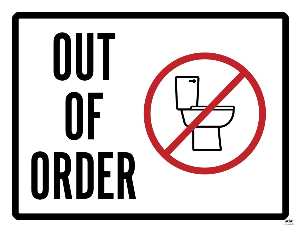 Out Of Order Signs - 25 Free Printable Signs | Printabulls regarding Bathroom Out Of Order Sign Printable
