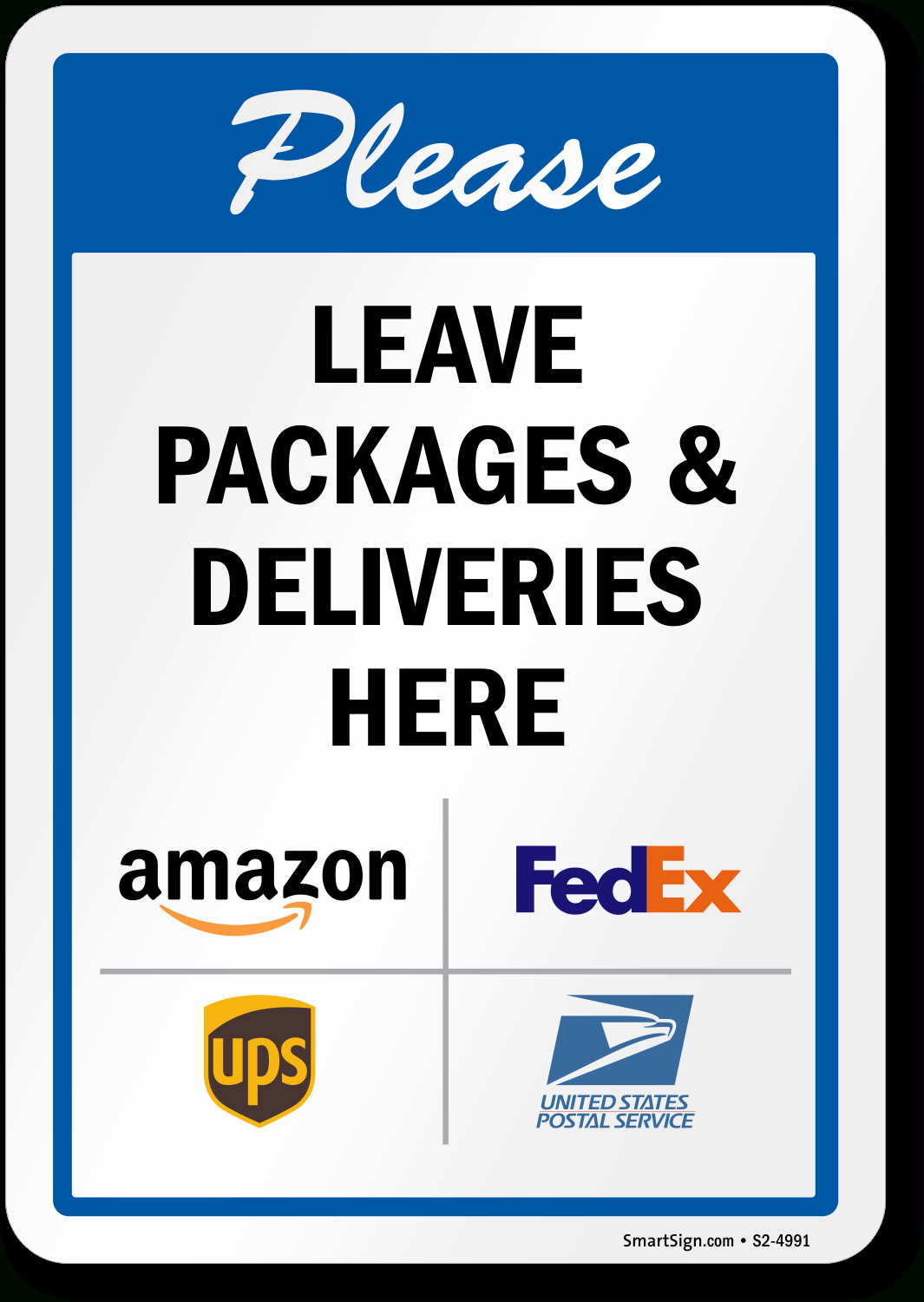 Please Leave Packages Deliveries Here Sign, Sku: S2-4991 pertaining to Please Leave Packages Here Sign Printable Free