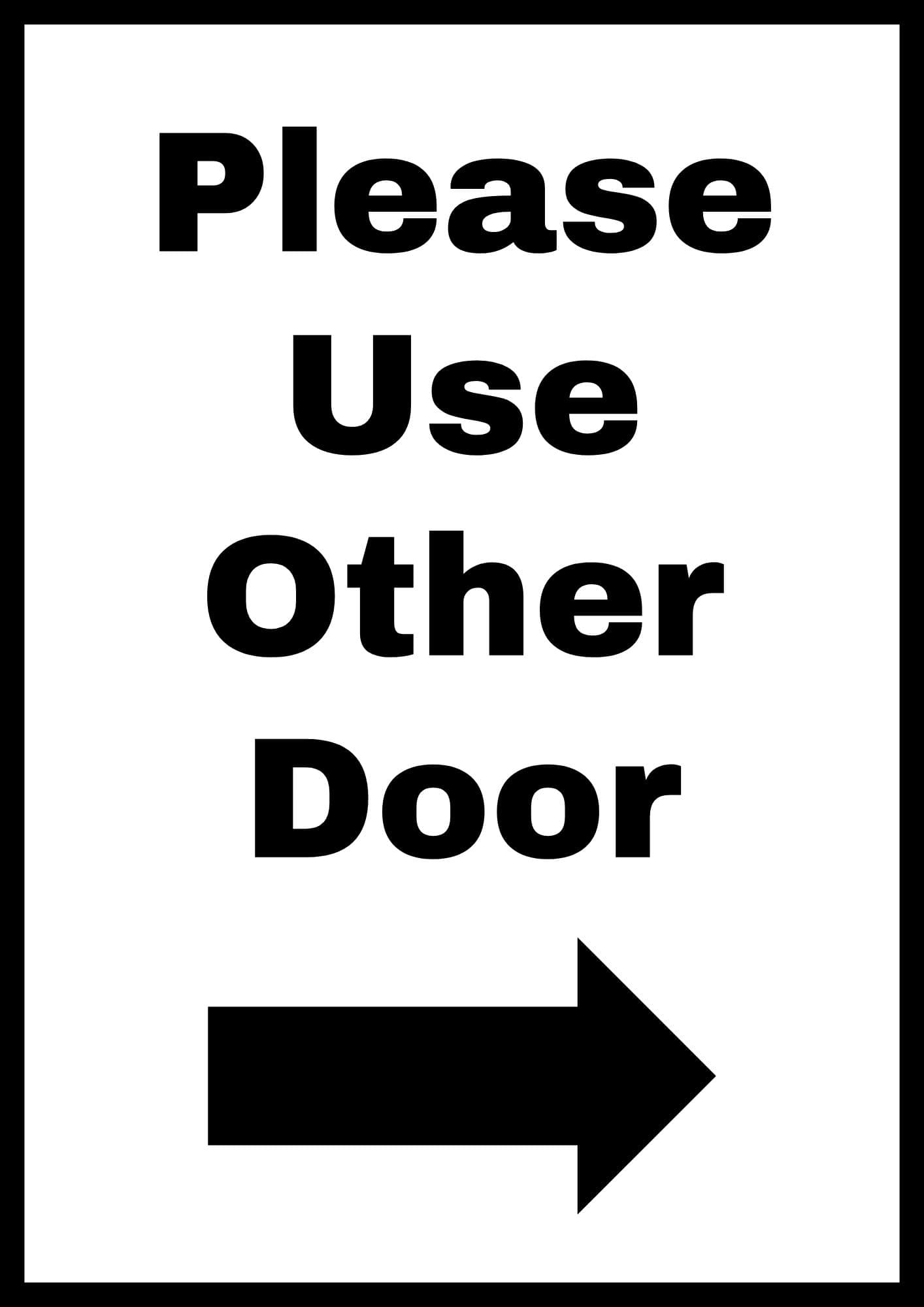 Please Use Other Door Printable Sign (15 Free Templates) | The pertaining to Printable Please Use Other Door Sign