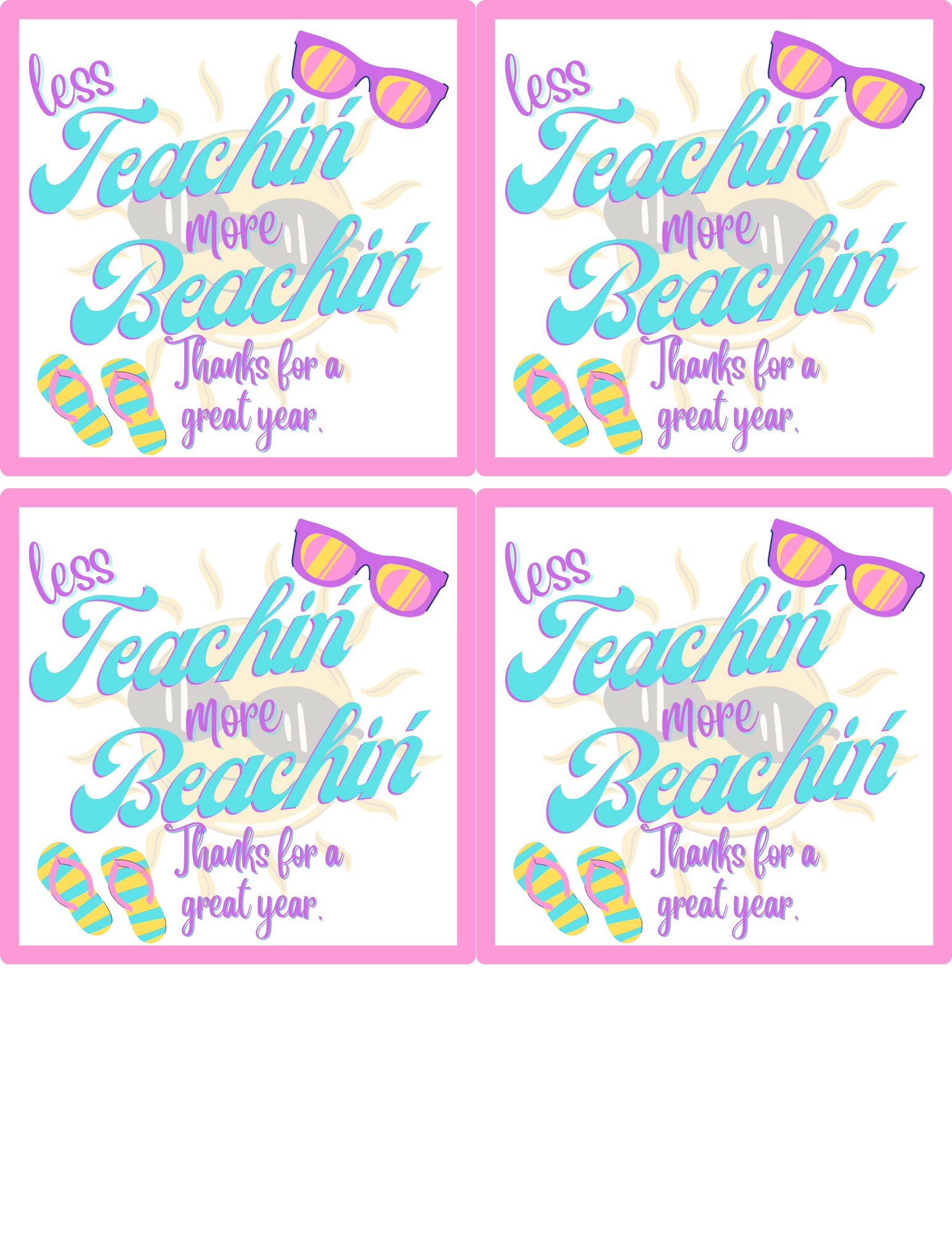 Summer Is Here! Adorable Summer Starter Teacher Or Student Gift in Less Teaching More Beachin Printable
