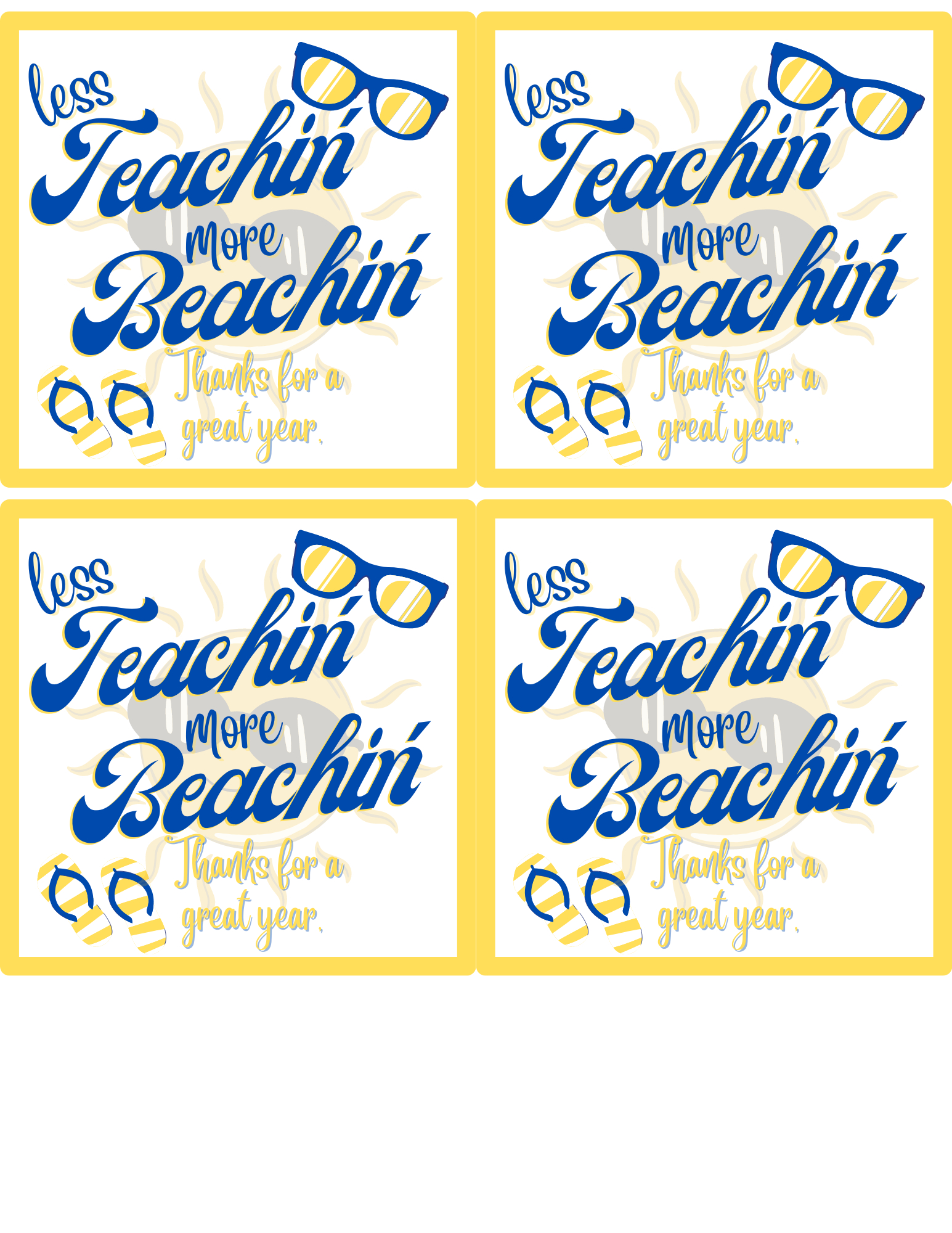 Summer Is Here! Adorable Summer Starter Teacher Or Student Gift throughout Less Teaching More Beachin Printable